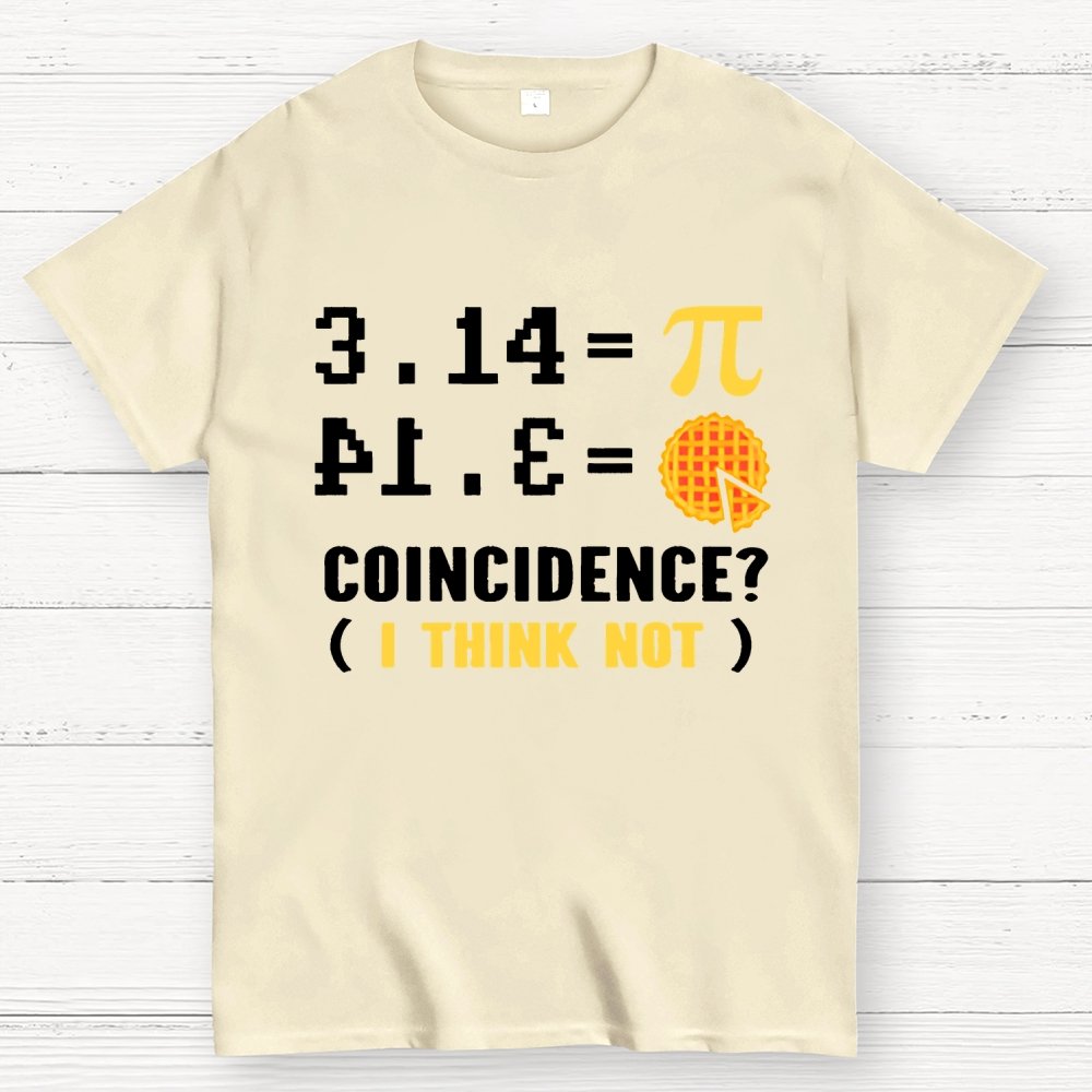 3.14 = pi coincidence (i think not) Geek T-Shirt