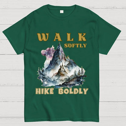 Walk Softly Hike Boldly. More You Hike Unisex Geek T-Shirt
