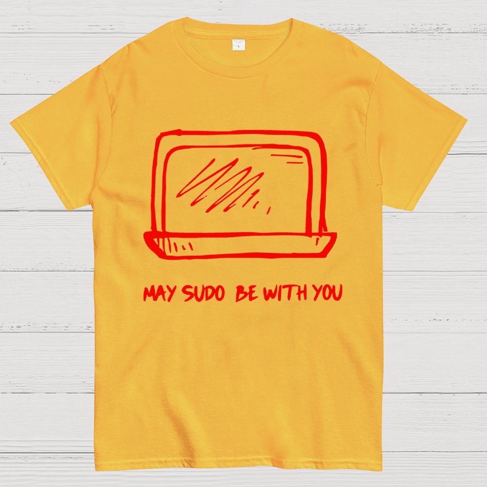 May SUDO be with you Geek T-Shirt