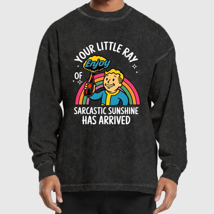 Your Little Ray of Sarcastic Sunshine Has Arrived Washed Long Sleeve Tee