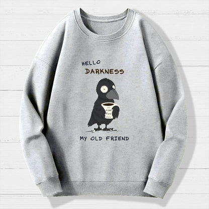 Hello Darkness Geek Cotton Sweatshirt