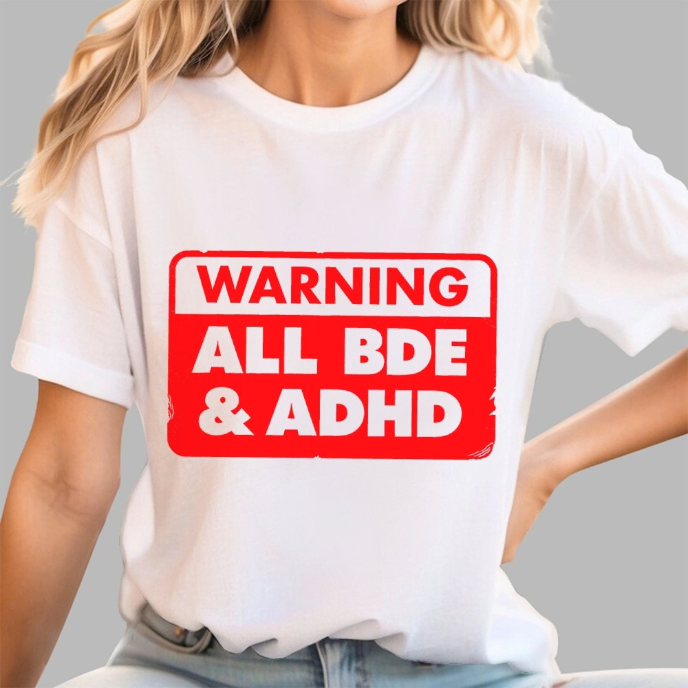 All BDE & ADHD Geek T-Shirt