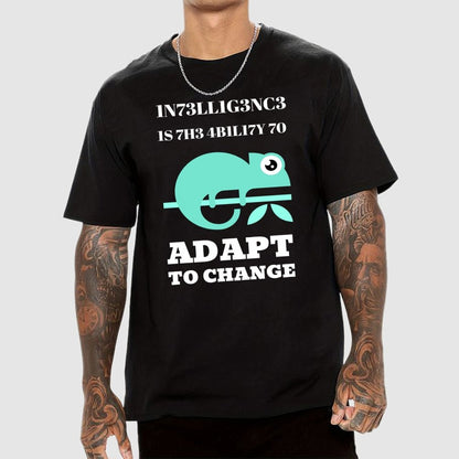 Intelligence Is The Ability To Adapt To Change Geek T-Shirt