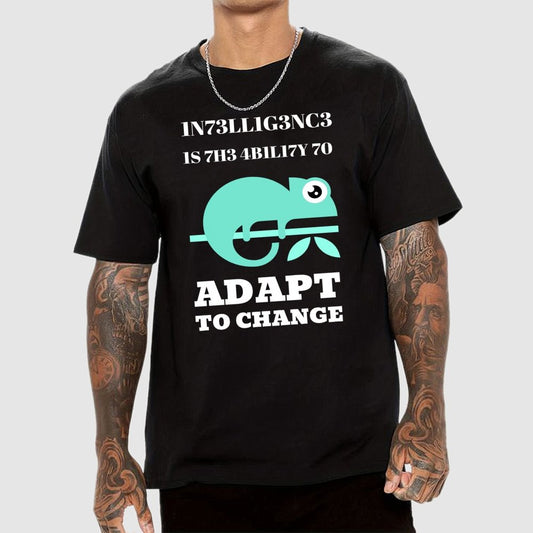 Intelligence Is The Ability To Adapt To Change Geek T-Shirt