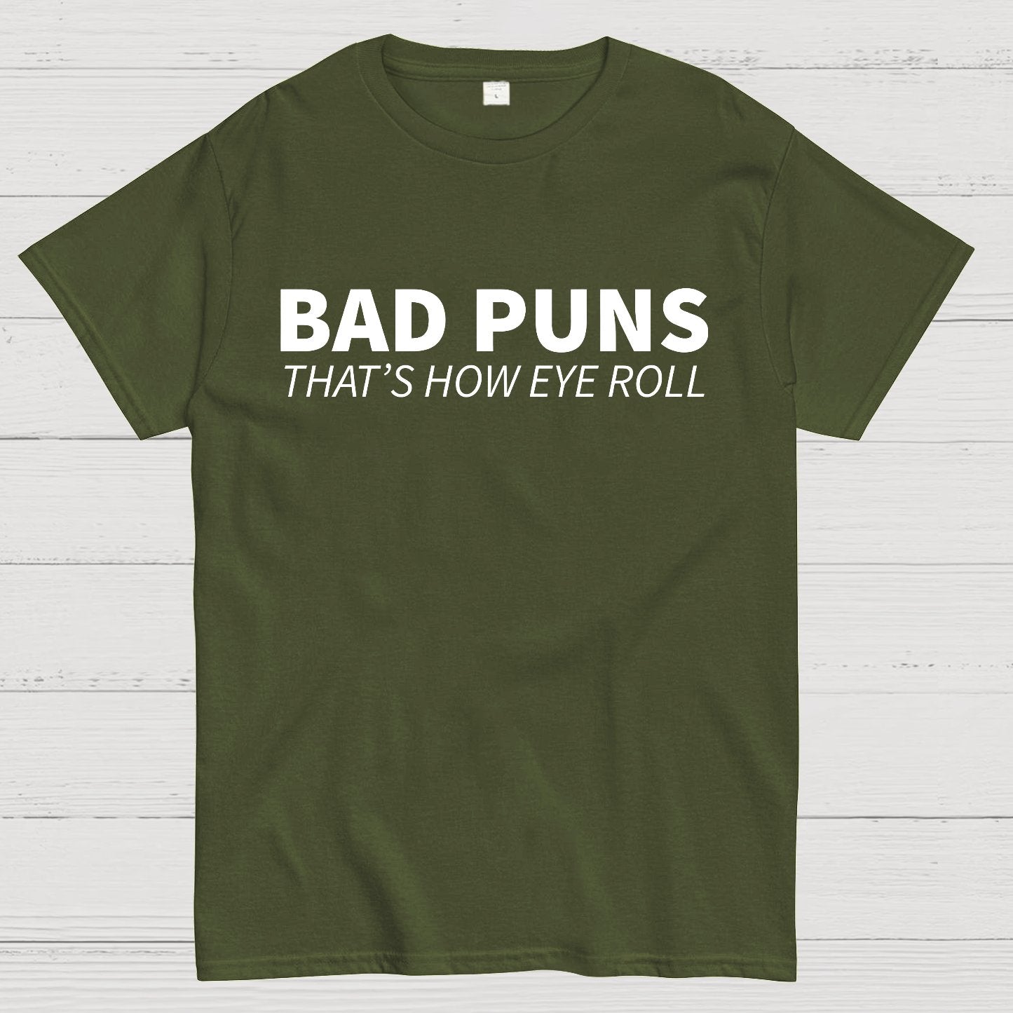 Bad Puns That's How Eye Roll Geek T-Shirt
