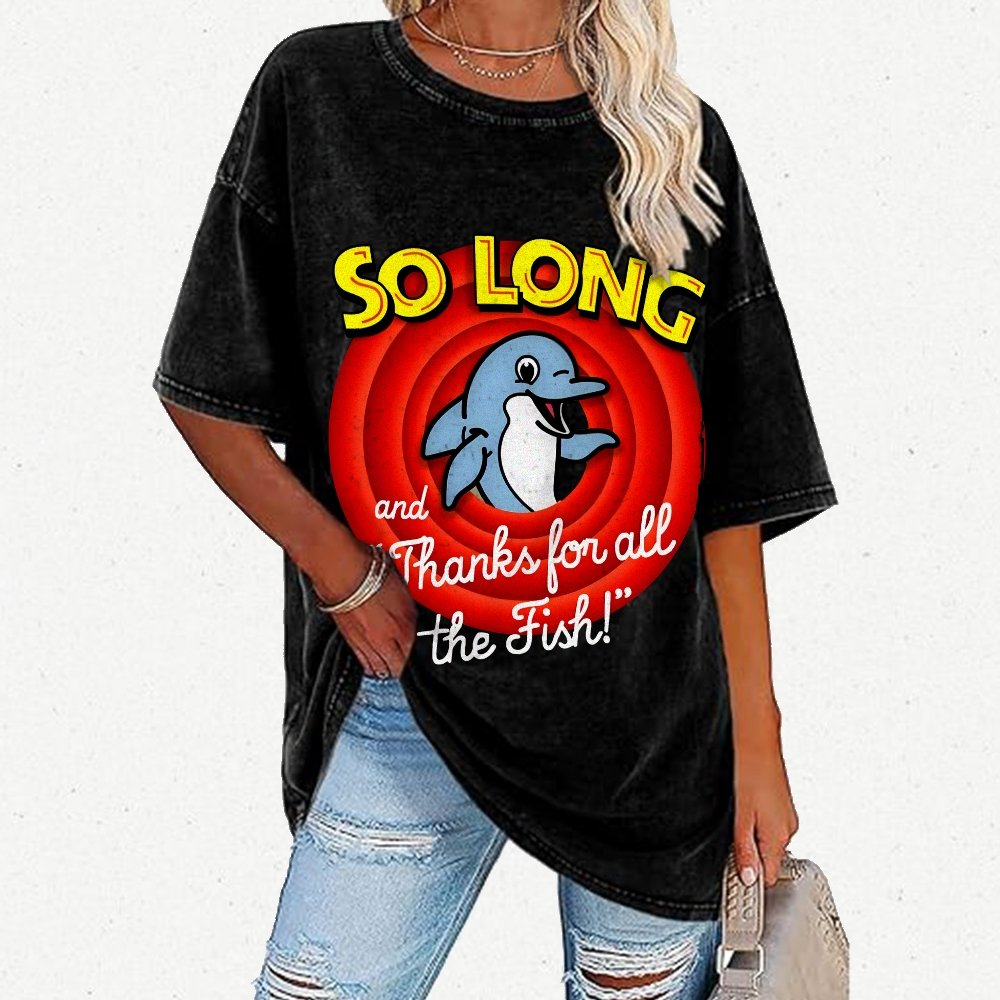 So Long And Thanks For All The Fish Vintage Distressed T-shirt