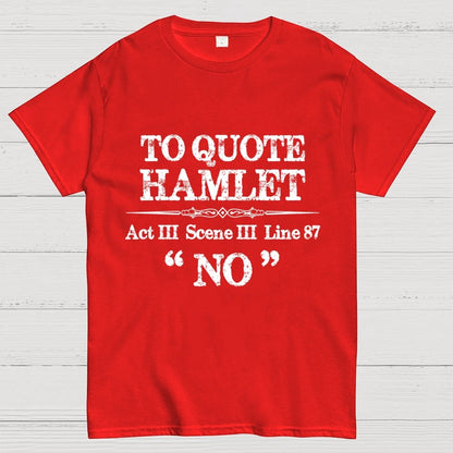 Sarcastic Acting Quotes Geek T-Shirt