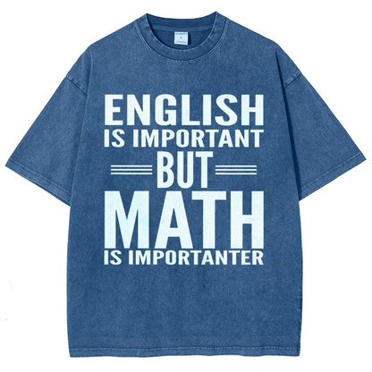 English is important but Math is importanter Vintage Distressed T-shirt