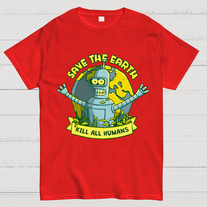 Save The Earth Kill All Humans Geek T-Shirt