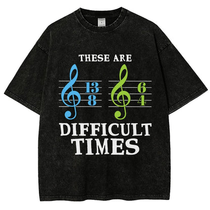 These Are Difficult Times Vintage Distressed T-shirt