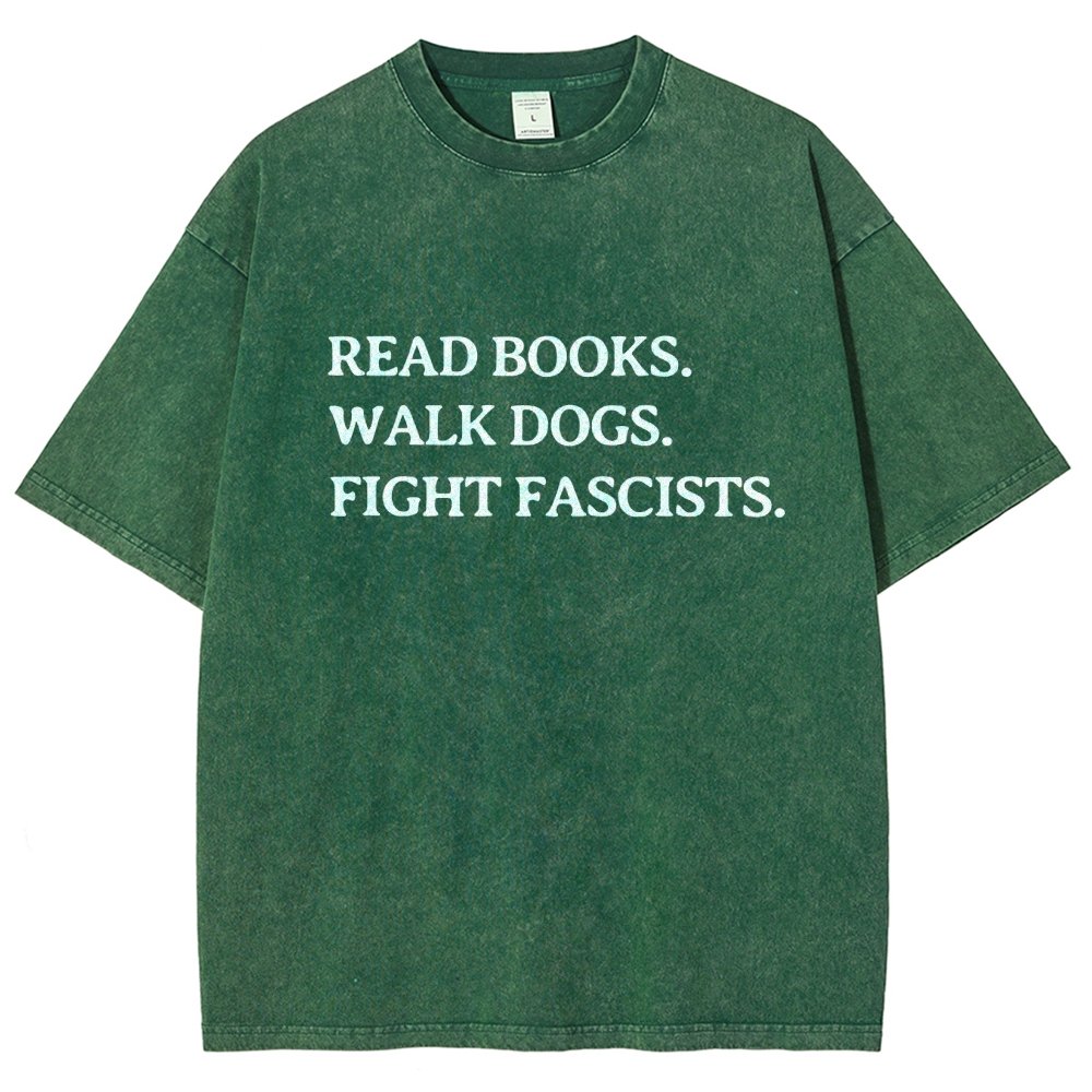Read Books Walk Dogs And Fight Vintage Distressed T-shirt