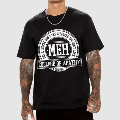 College of Apathy Geek T-Shirt