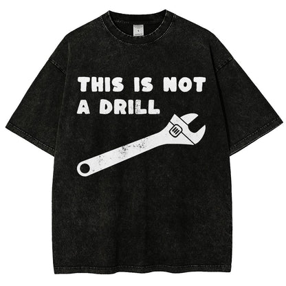 Not a Drill Vintage Distressed T-shirt