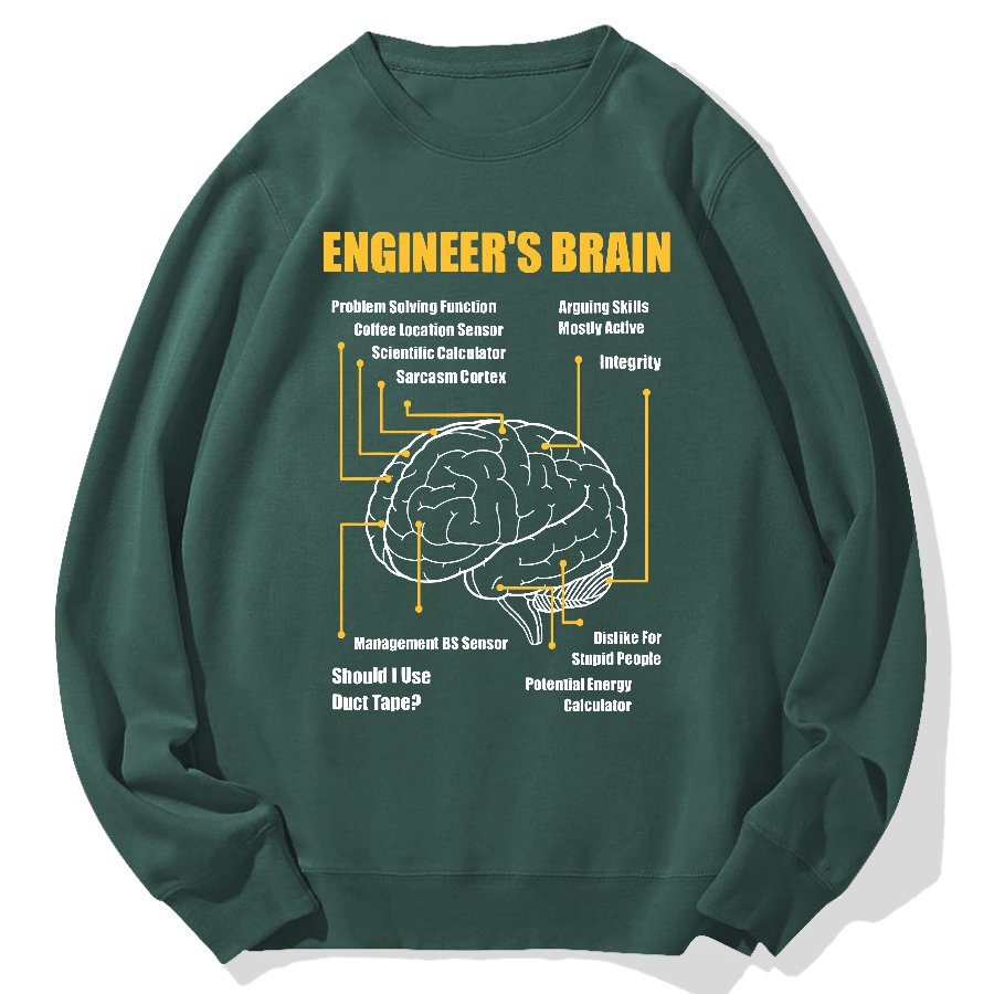 Engineers Brain Funny Sarcastic Engineering Geek Cotton Sweatshirt
