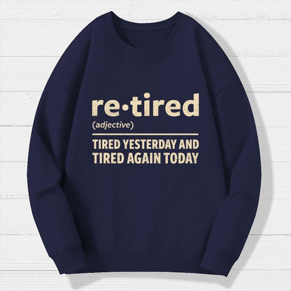 I Am Retired Geek Cotton Sweatshirt