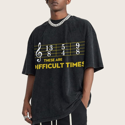 Music Difficult Times Vintage Distressed T-shirt