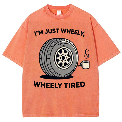 Wheely, Wheely Tired Vintage Distressed T-shirt