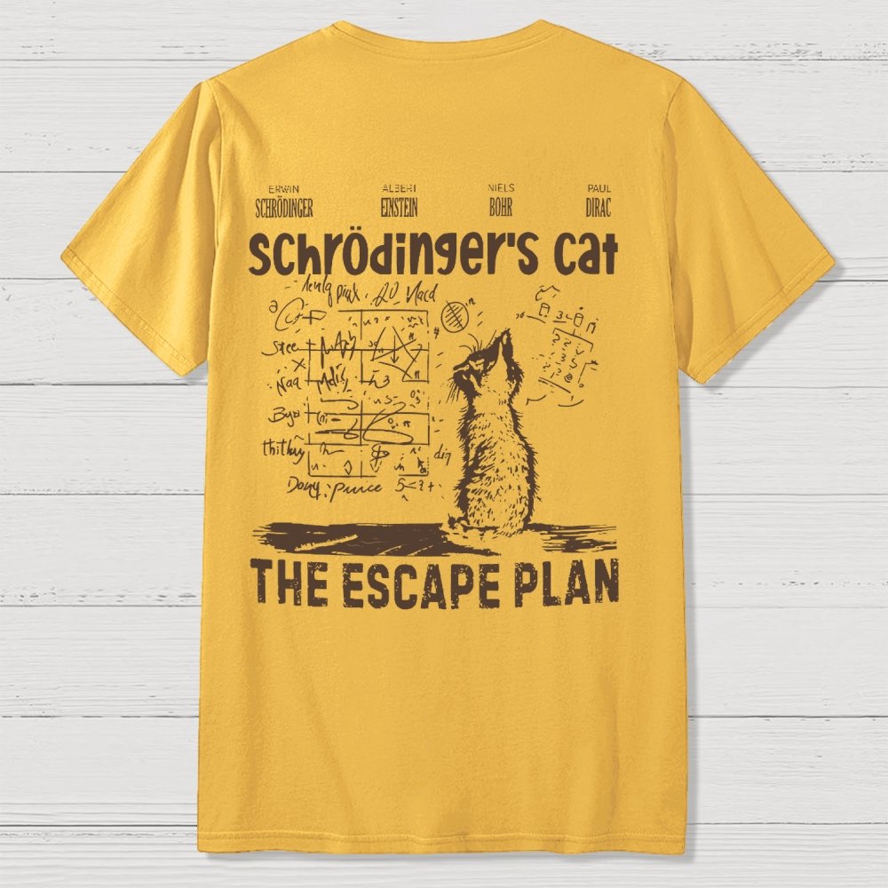 Schrodinger's Cat Escape Plan Interesting Physics Science Back-printed Geek T-shirt