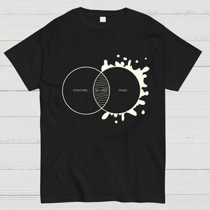 Balance Between Structure and Chaos Geeky T-Shirt
