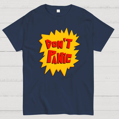 Don't Panic！Geek T-Shirt