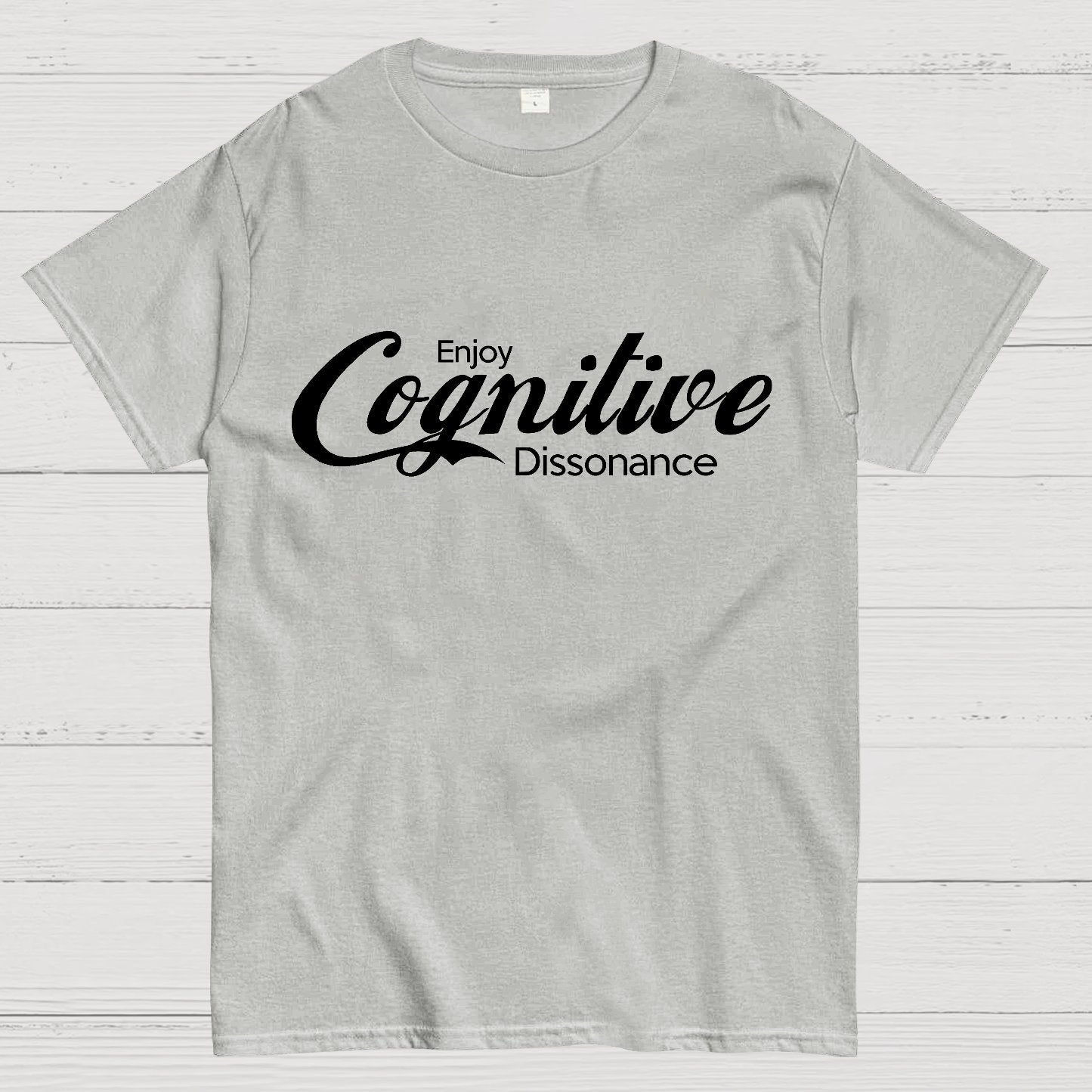 Enjoy Cognitive Dissonance Geek T-Shirt