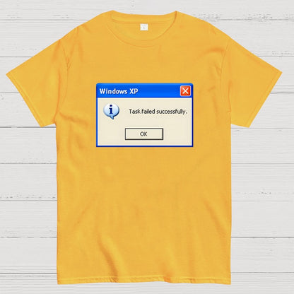Task Failed Successfully Geek T-Shirt