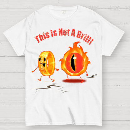 This Is Not A Drill！！Geek T-Shirt