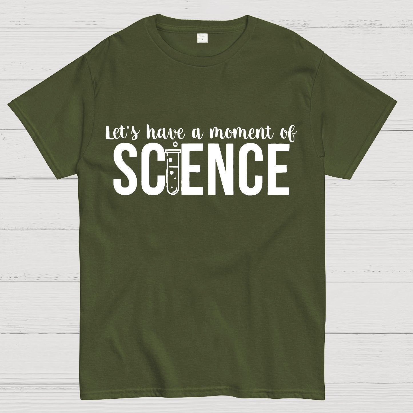 Let's Have A Moment Of Science Geek T-Shirt