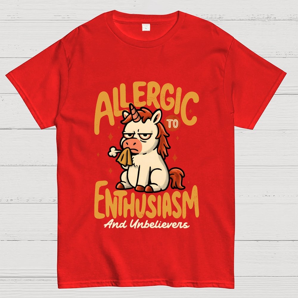Allergic to Enthusiasm Geek T-Shirt