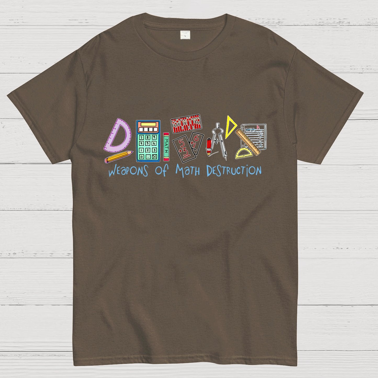 Weapons Of Math Destruction Event Challenges Geeky T-Shirt