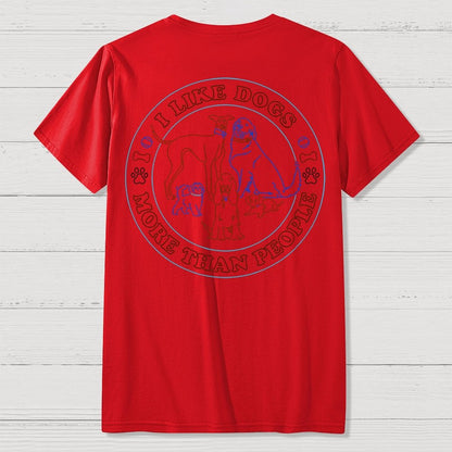 I Like Dogs More Than People Front And Back Printing Geek T-Shirt