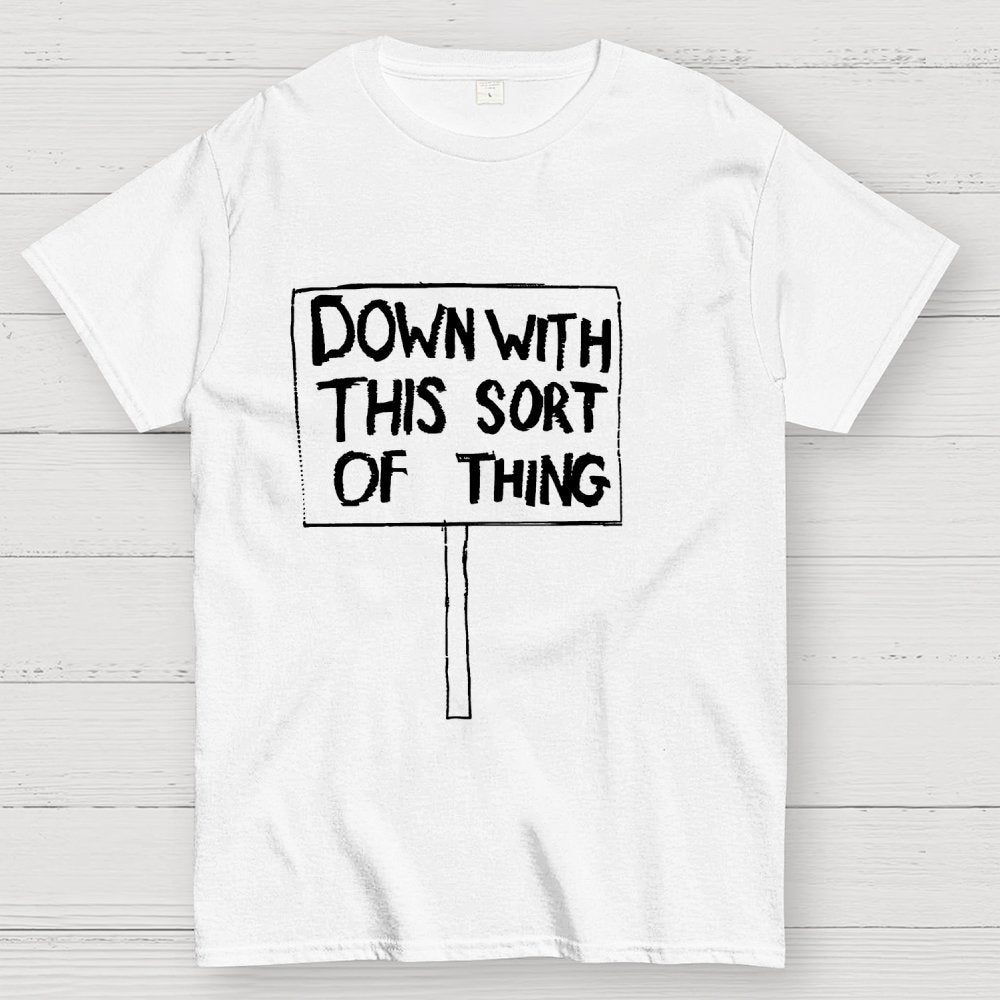Down With This Sort Of Thing Unisex Geek T-Shirt