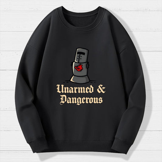 Unarmed And Dangerous Geek Cotton Sweatshirt