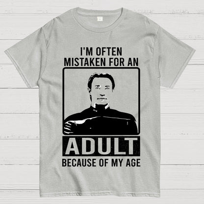 I'm Often Mistaken For An Adult Geek T-Shirt