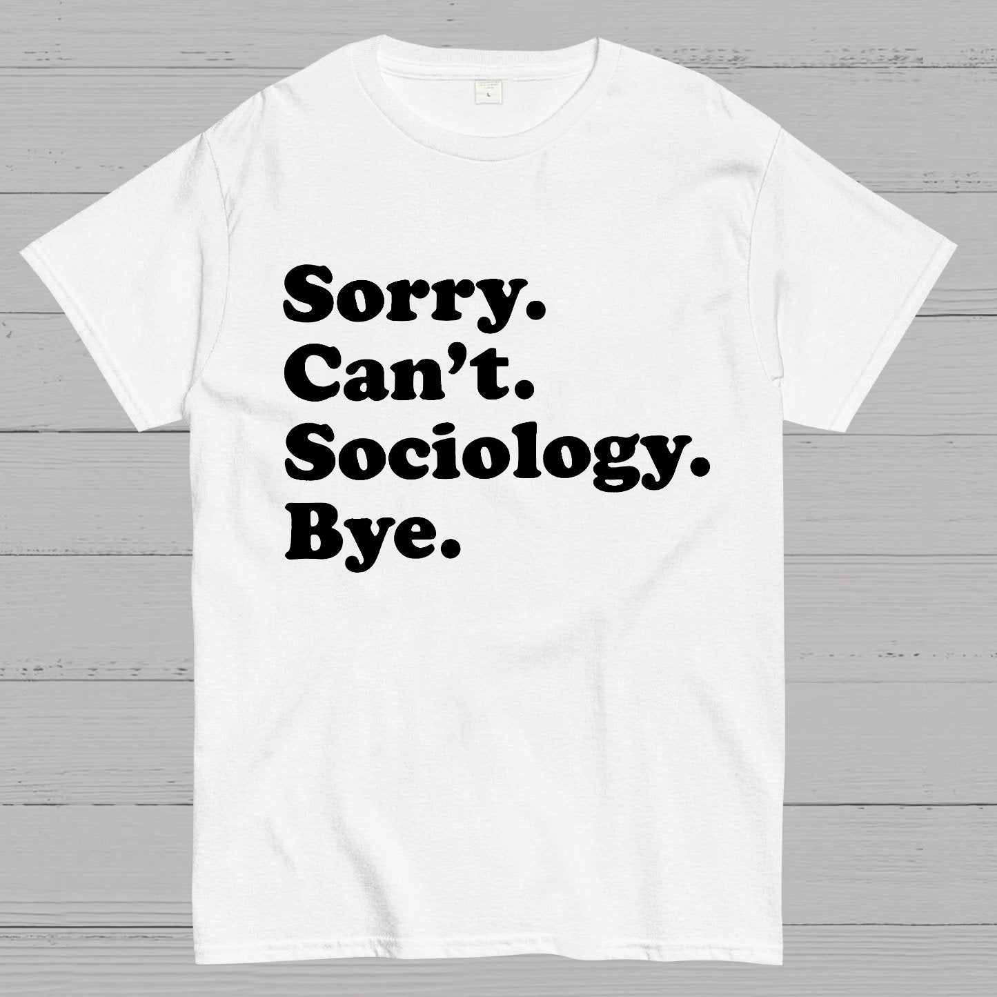 Funny Sociologist Geek T-Shirt