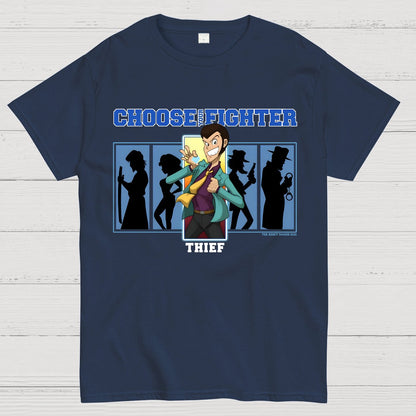 Choose Your Fighter Thief Geek T-Shirt