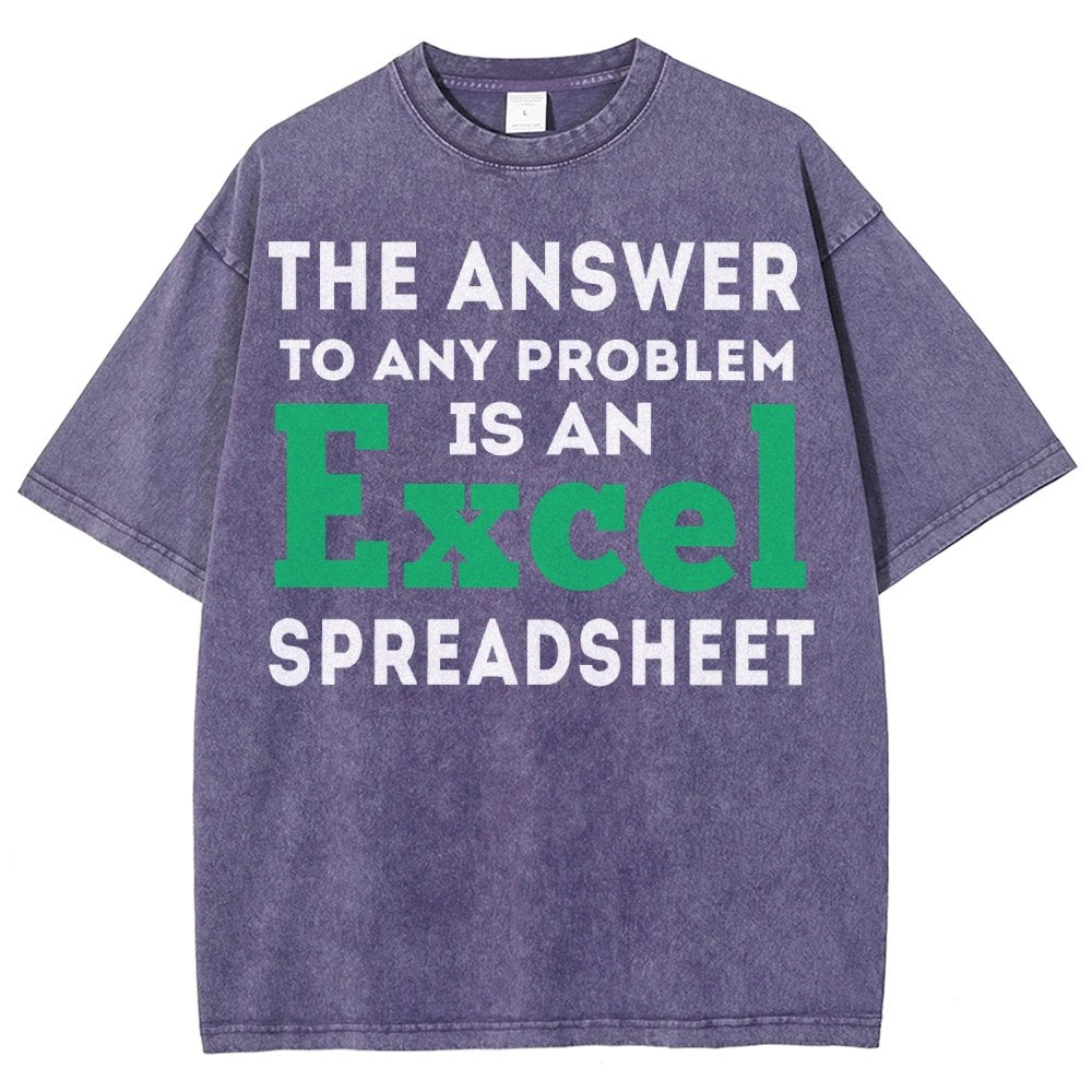 The Answer To Any Problem Is An Excel Spreadsheet Vintage Distressed T-shirt