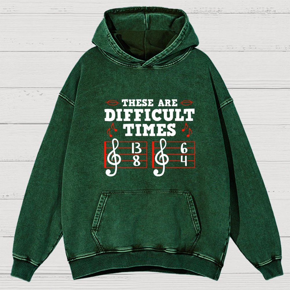 These Are Difficult Times Vintage Distressed Hoodie