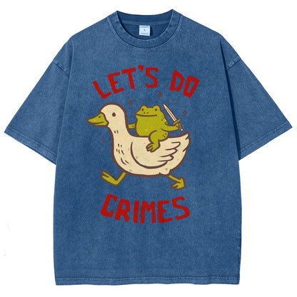 Let's do Crimes Vintage Distressed T-shirt
