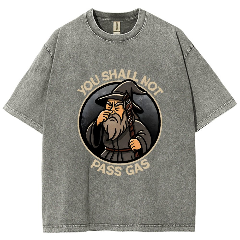 You Shall Not Pass Gas Vintage Distressed T-shirt