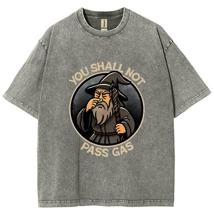 You Shall Not Pass Gas Vintage Distressed T-shirt