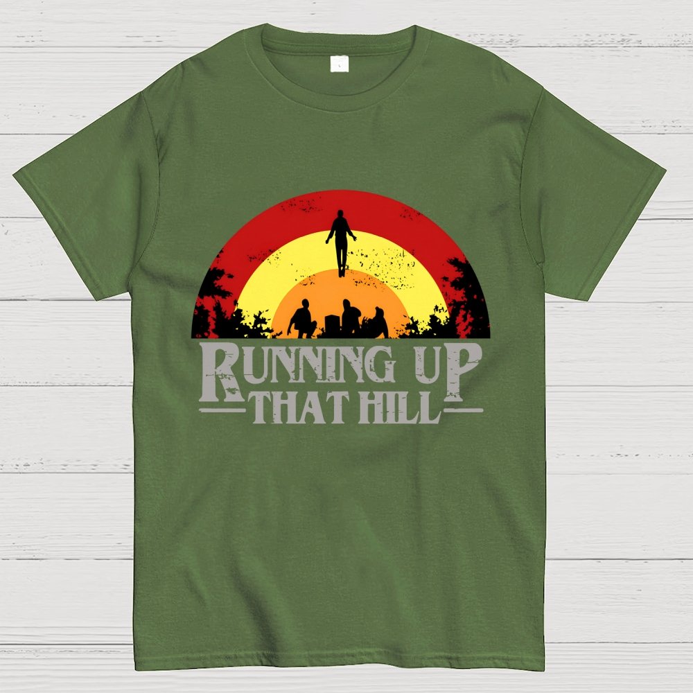 Running up that hill Geek T-Shirt
