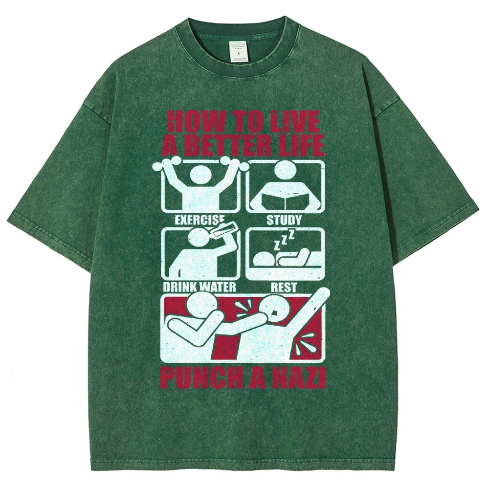 How To Have A Better Life Vintage Distressed T-shirt