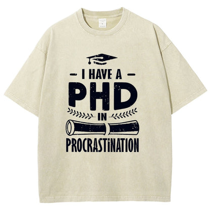 PHD In Procrastination Vintage Distressed T-shirt