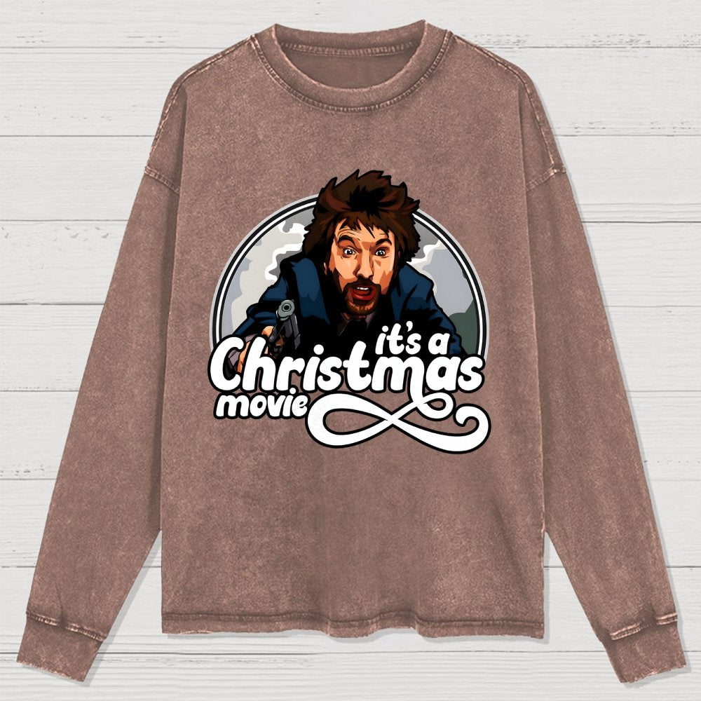 It‘s A Christmas Movie Washed Long Sleeve Tee