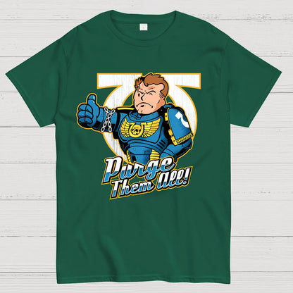 Purge them all Geek T-Shirt