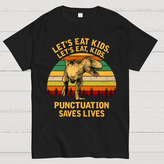 Punctuation Saves Lives Funny Geek T-Shirt