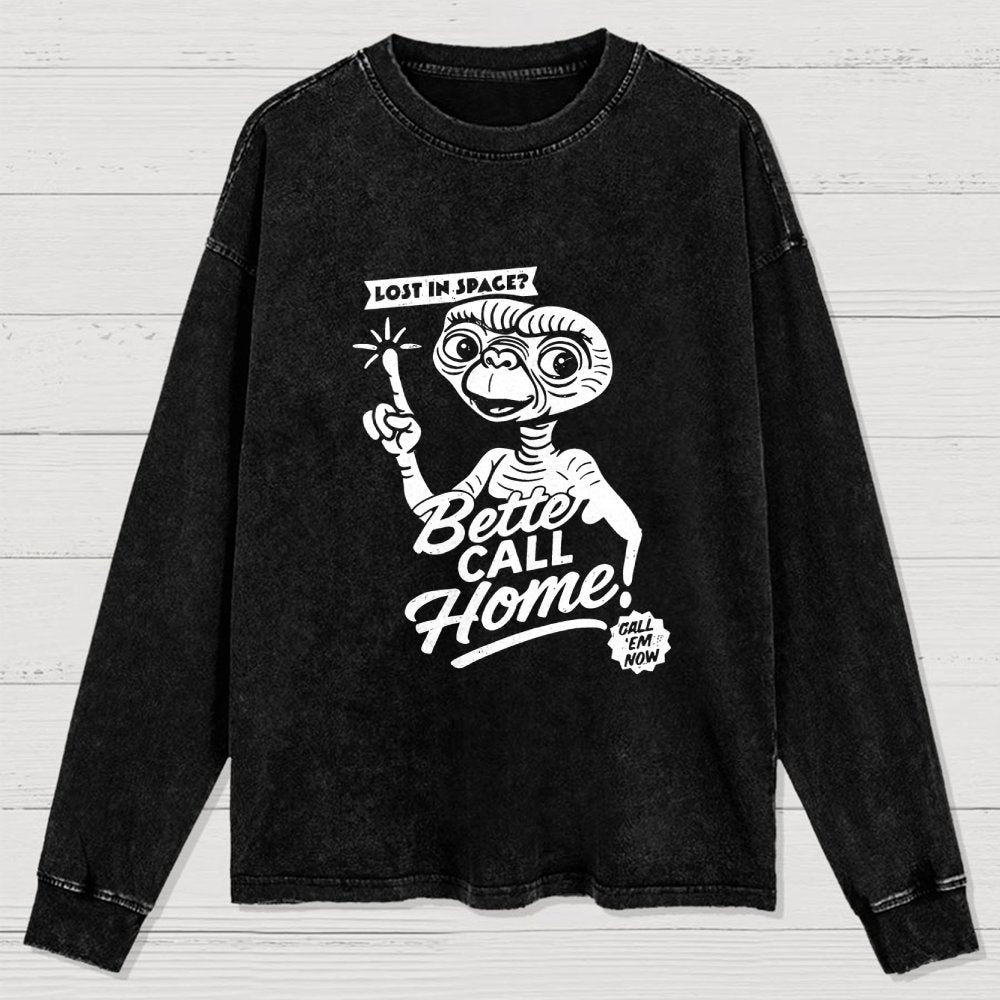 Better Call Home Washed Long Sleeve Tee