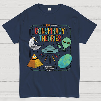The Big Book Of Conspiracy Theories Geek T-Shirt