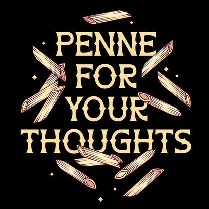 Penne For Your Thoughts Geek T-Shirt